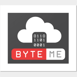 Byte me Posters and Art